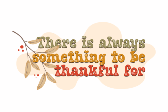 Always Thankful Quote