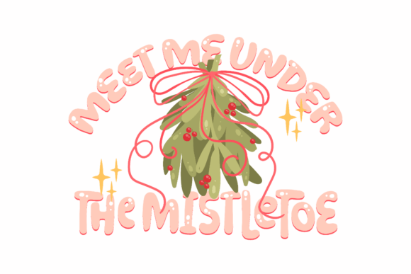 Christmas Quote Under the Mistletoe
