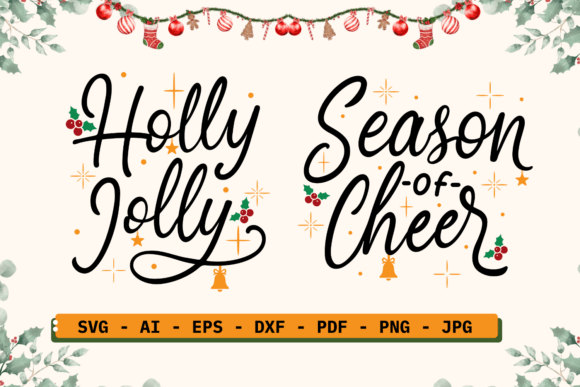 Christmas Quotes SVG Holly Jolly