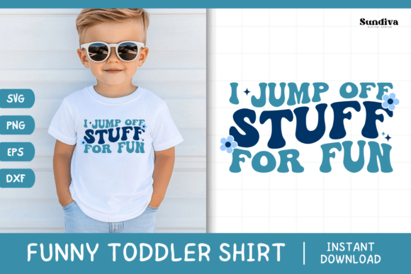 Funny Boy Toddler T-shirt Quotes SVG 17