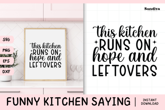 Funny Kitchen Saying SVG 5