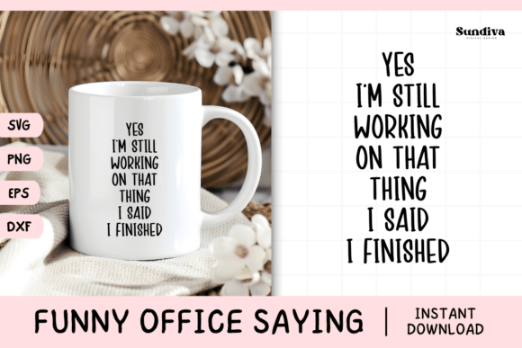 Funny Office Saying SVG 4