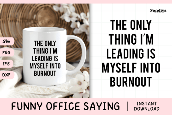 Funny Office Saying SVG 9