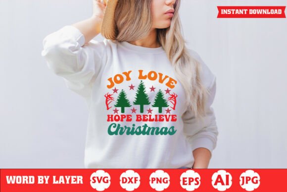 Joy Love Hope Believe Christmas Quote