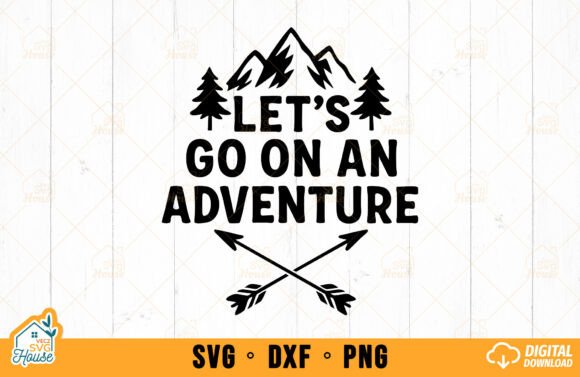 Let’s Go on an Adventure SVG - Mountain