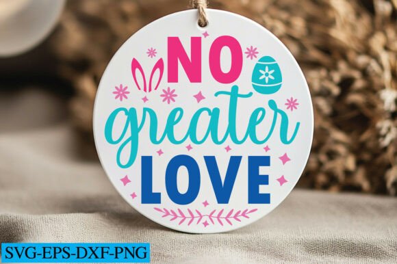 No Greater Love Svg