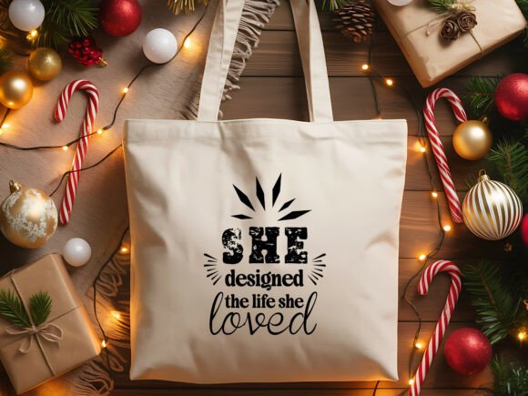 She Designed the Life She Loved Quote