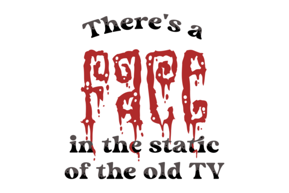 There’s a Face in the Static